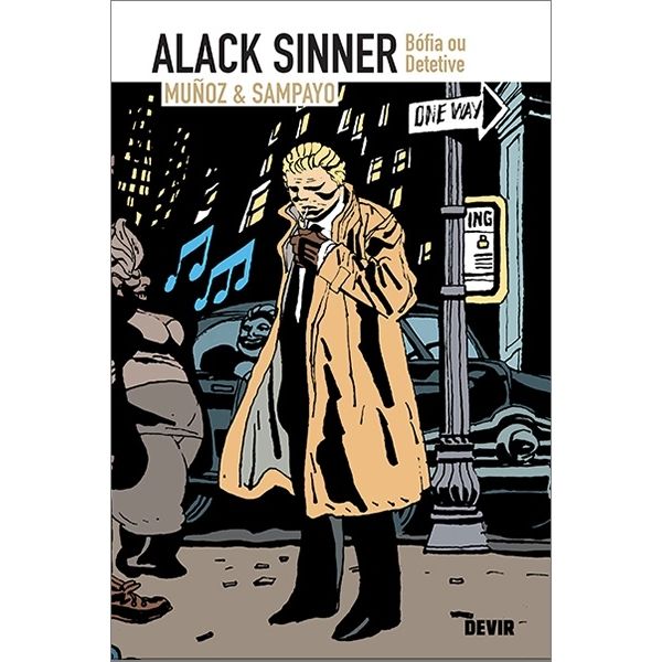 Alack Sinner - Bófia ou detetive