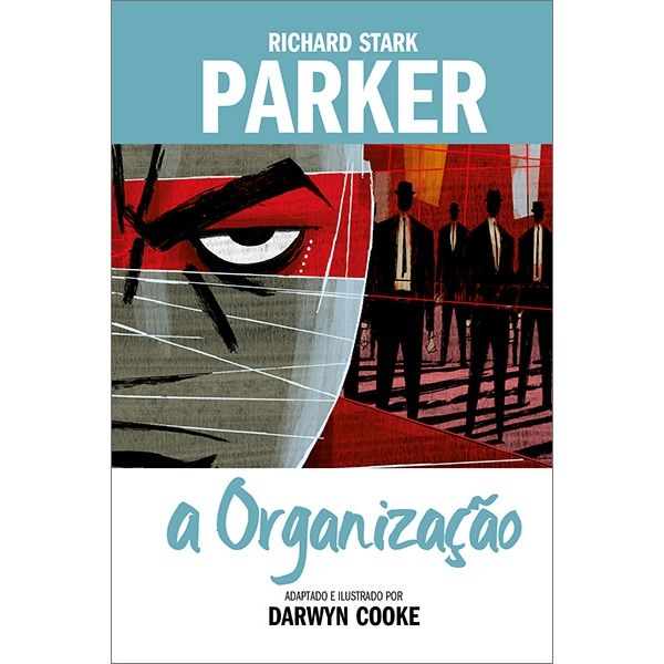 Parker 02: A Organização